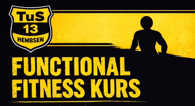 Dies ist eine Grafik zum Functional Fitness Kurs des TuS 13 Hembsen.